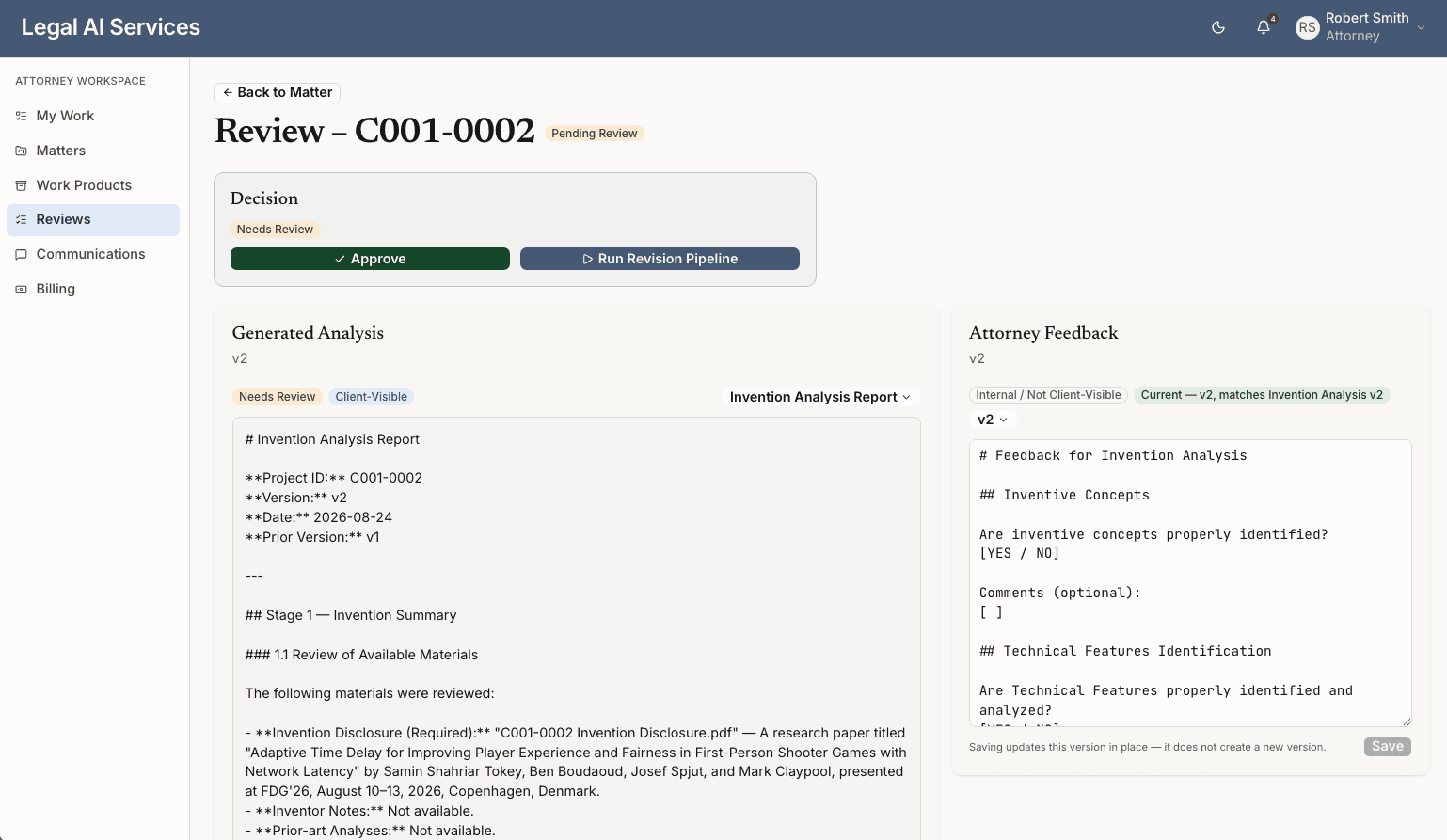 Review workspace for a work product, showing the generated analysis alongside attorney feedback, with Approve and Run Revision Pipeline actions.